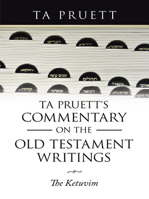 cover image of Ta Pruett's Commentary on the Old Testament Writings